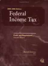9780808013075-0808013076-Federal Income Tax: Code and Regulations--Selected Sections (2005-2006)