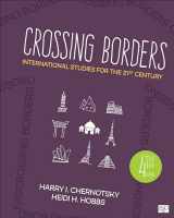 9781544378060-1544378068-Crossing Borders: International Studies for the 21st Century