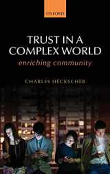 9780198708551-0198708556-Trust in a Complex World: Enriching Community