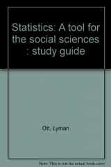 9780878721764-0878721762-Statistics: A tool for the social sciences : study guide