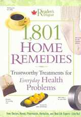 9780762104888-0762104880-1,801 Home Remedies: Trustworthy Treatments for Everyday Health Problems