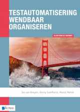 9789401806510-9401806519-Testautomatisering wendbaar organiseren: Klaar voor de toekomst (Dutch Edition)