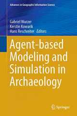 9783319000077-3319000071-Agent-based Modeling and Simulation in Archaeology (Advances in Geographic Information Science)