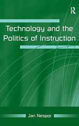 9780805858174-0805858172-Technology and the Politics of Instruction