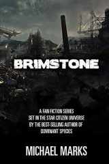 9781797655826-1797655825-Brimstone: Fan fiction set in the Star Citizen universe