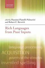 9780198736714-0198736711-Rich Languages From Poor Inputs