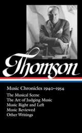 9781598533095-1598533096-Virgil Thomson: Music Chronicles, 1940-1954