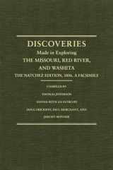9780870623356-0870623354-Jefferson's Western Explorations: Discoveries made in exploring the Missouri, Red River and Washita....The Natchez Edition, 1806. A Facsimile.