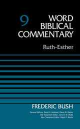 9780310522102-0310522102-Ruth-Esther, Volume 9 (9) (Word Biblical Commentary)