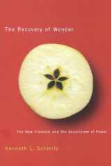 9780773528581-077352858X-The Recovery of Wonder: The New Freedom and the Asceticism of Power (Volume 39) (McGill-Queen's Studies in the History of Ideas)