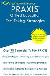 9781647681647-1647681642-PRAXIS Gifted Education - Test Taking Strategies: PRAXIS 5358 - Free Online Tutoring - New 2020 Edition - The latest strategies to pass your exam.