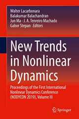 9783030347239-3030347230-New Trends in Nonlinear Dynamics: Proceedings of the First International Nonlinear Dynamics Conference (NODYCON 2019), Volume III