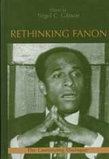 9781573927093-1573927090-Rethinking Fanon: The Continuing Dialogue