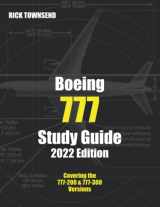 9781946544421-1946544426-Boeing 777 Study Guide, 2022 Edition