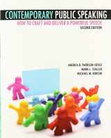 9781524975500-1524975508-Contemporary Public Speaking: How to Craft and Deliver a Powerful Speech