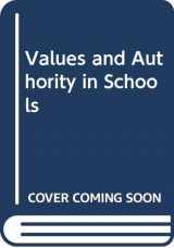 9780340163443-0340163445-Values and authority in schools