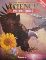 9780028275031-0028275039-Science Interactions Course 4, Teacher's Edition