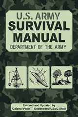 9781510764927-1510764925-The Official U.S. Army Survival Manual Updated