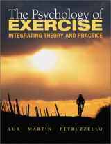9781890871475-1890871478-The Psychology of Exercise: Integrating Theory and Practice