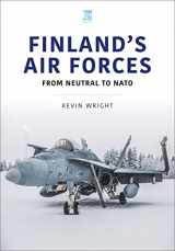 9781802822663-1802822666-Finnish Air Force (Air Forces Series)