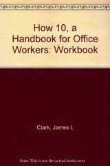 9780324178845-0324178840-Workbook to accompany Handbook for Office Workers