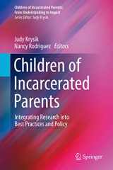 9783030847128-3030847128-Children of Incarcerated Parents: Integrating Research into Best Practices and Policy (Children of Incarcerated Parents: From Understanding to Impact)