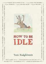 9780241142516-0241142512-How To Be Idle