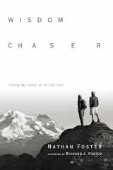 9780830836307-0830836306-Wisdom Chaser: Finding My Father at 14,000 Feet