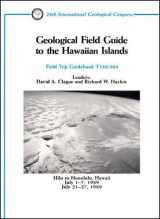 9780875905624-0875905625-Geological Field Guide to the Hawaiian Islands: Hilo to Honolulu, Hawaii, July 1 - 7, 21 - 27, 1989 (Field Trip Guidebooks)