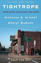 9780525655084-0525655085-Tightrope: Americans Reaching for Hope
