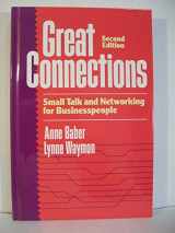 9780942710816-0942710819-Great Connections: Small Talk and Networking for Businesspeople