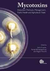 9781845930820-1845930827-Mycotoxins: Detection Methods, Management, Public Health and Agricultural Trade