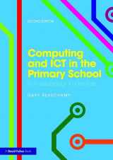 9781138190610-1138190616-Computing and ICT in the Primary School: From pedagogy to practice