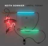 9783791357324-3791357328-Keith Sonnier: Until Today