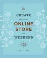 9781616892364-1616892366-Create Your Own Online Store in a Weekend