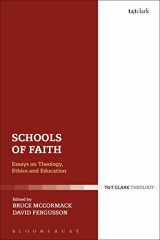 9780567695550-0567695557-Schools of Faith: Essays on Theology, Ethics and Education