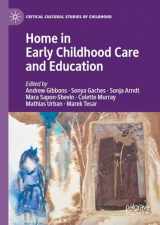 9783031436949-3031436946-Home in Early Childhood Care and Education: Conceptualizations and Reconfigurations (Critical Cultural Studies of Childhood)