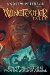 9780525653622-0525653627-Wingfeather Tales: Seven Thrilling Stories from the World of Aerwiar (The Wingfeather Saga)