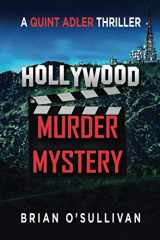 9780999295687-0999295683-Hollywood Murder Mystery: Quint Adler Book 3 (Quint Thrillers)