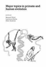9780521113380-0521113385-Major Topics in Primate and Human Evolution