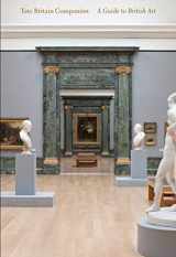 9781849760331-1849760330-Tate Britain Companion: A Guide to British Art
