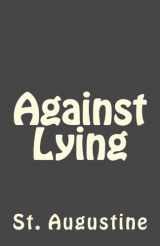 9781979437301-1979437300-Against Lying