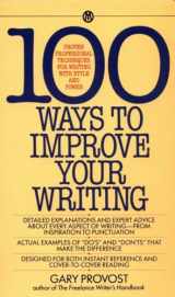 9780451627216-0451627210-100 Ways to Improve Your Writing: Proven Professional Techniques for Writing with Style and Power