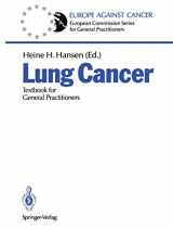 9783540530756-3540530754-Lung Cancer: Textbook for General Practitioners (European Commission Series for General Practitioners)
