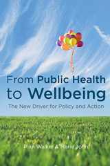 9780230278851-023027885X-From Public Health to Wellbeing: The New Driver for Policy and Action