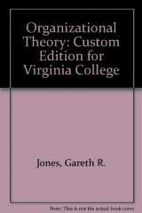 9780536903082-0536903085-Organizational Theory: Custom Edition for Virginia College