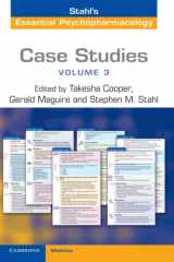 9781009012898-1009012894-Case Studies: Stahl's Essential Psychopharmacology: Volume 3
