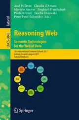 9783642230318-3642230318-Reasoning Web. Semantic Technologies for the Web of Data: 7th International Summer School 2011, Galway, Ireland, August 23-27, 2011, Tutorial Lectures (Lecture Notes in Computer Science, 6848)