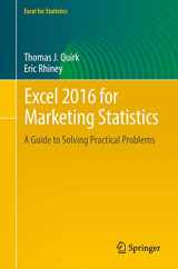 9783319433752-331943375X-Excel 2016 for Marketing Statistics: A Guide to Solving Practical Problems (Excel for Statistics)