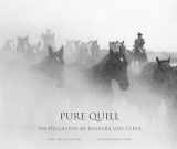 9781934491546-1934491543-Pure Quill: Photographs by Barbara Van Cleve
